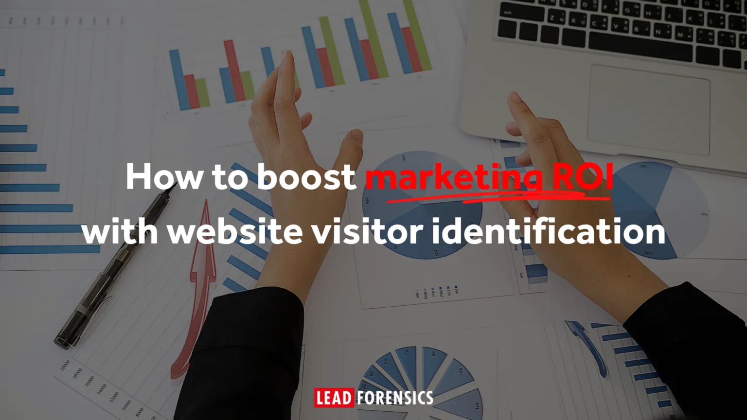 How to Boost Marketing ROI with Website Visitor Identification